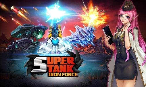 download Super tank: Iron force apk